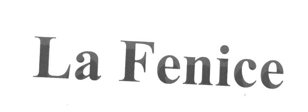 LA FENICE