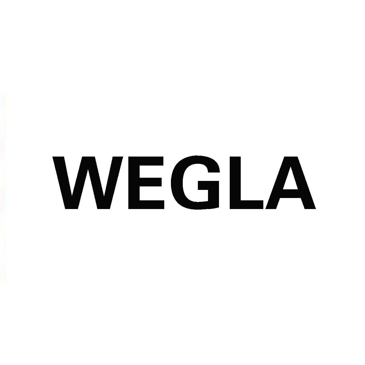 WEGLA