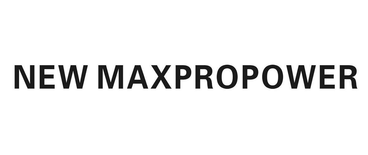 NEW MAXPROPOWER