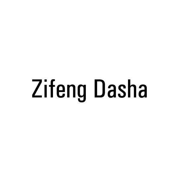 ZIFENG DASHA
