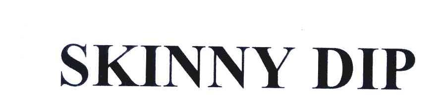 SKINNY DIP