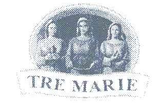 TRE MARIE