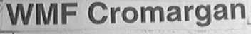 WMF CROMARGAN