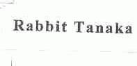 RABBIT TANAKA