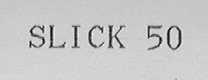 SLICK 50