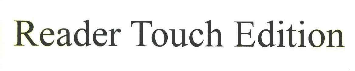 READER TOUCH EDITION