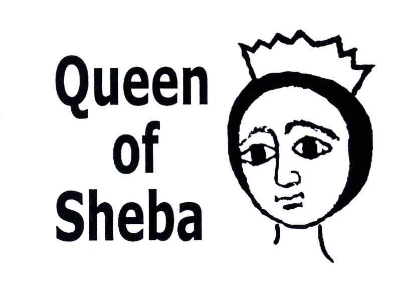QUEEN OF SHEBA