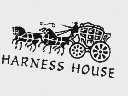 HARNESS HOUSE
