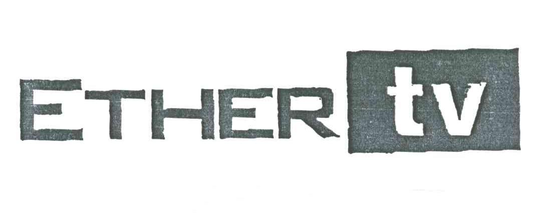 ETHER TV