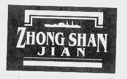 ZHONG SHAN JIAN