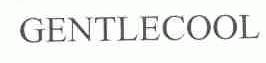 GENTLECOOL