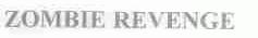 ZOMBIE REVENGE