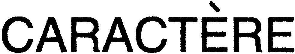 CARACTERE