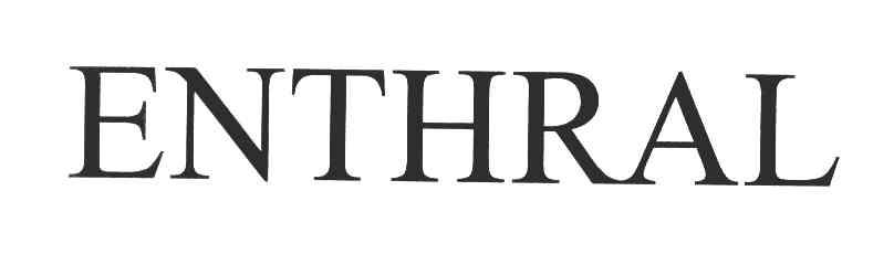 ENTHRAL