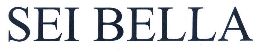 SEI BELLA