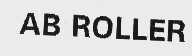 AB ROLLER