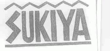 SUKIYA