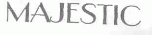 MAJESTIC