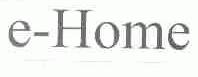 E-HOME