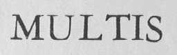 MULTIS