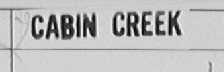 CABIN CREEK