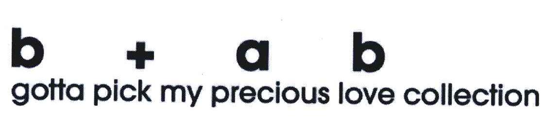 B+AB GOTTA PICK MY PRECIOUS LOVE COLLECTION