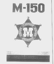 M-150 LEADERSHIP HEROISM   150