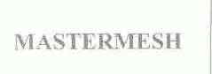 MASTERMESH