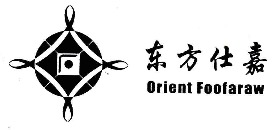 东方仕嘉;ORIENT FOOFARAW