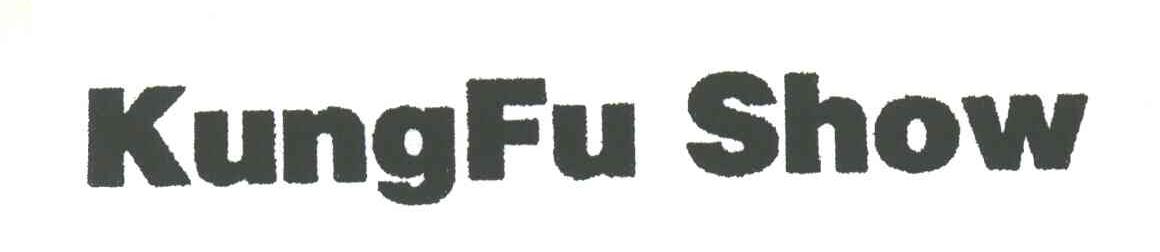 KUNGFU SHOW