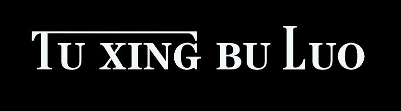 TU XING BU LUO