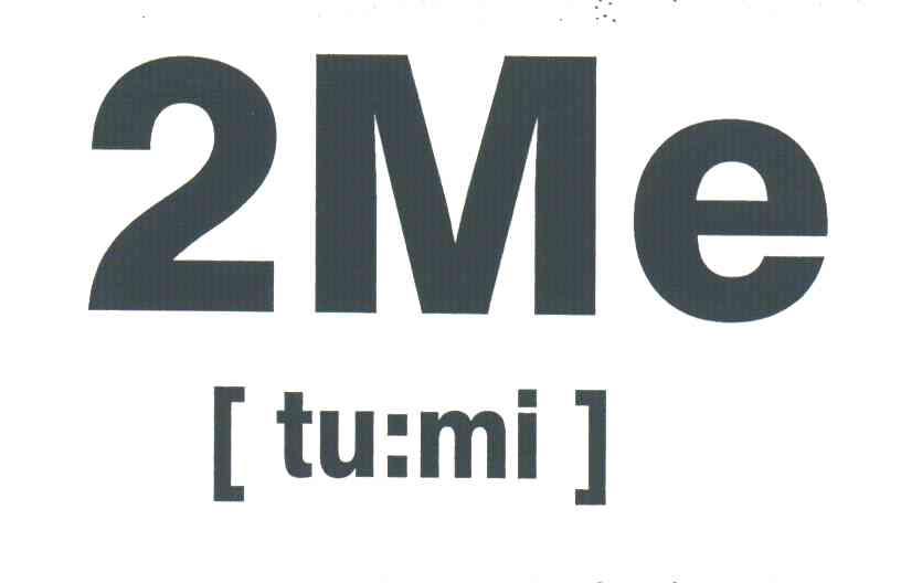 2ME;[TU:MI]