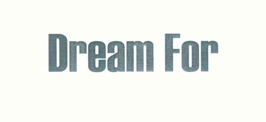 DREAM FOR