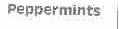 PEPPERMINTS