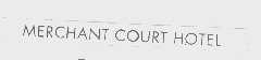 MERCHANT COURT