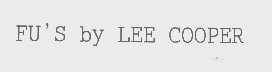FU'S BY LEE COOPER