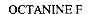 OCTANINE F
