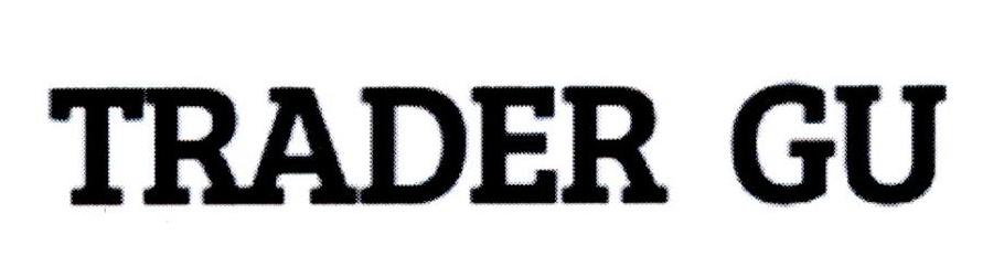 TRADER GU