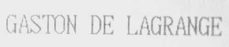 GASTON DE LAGRANGE