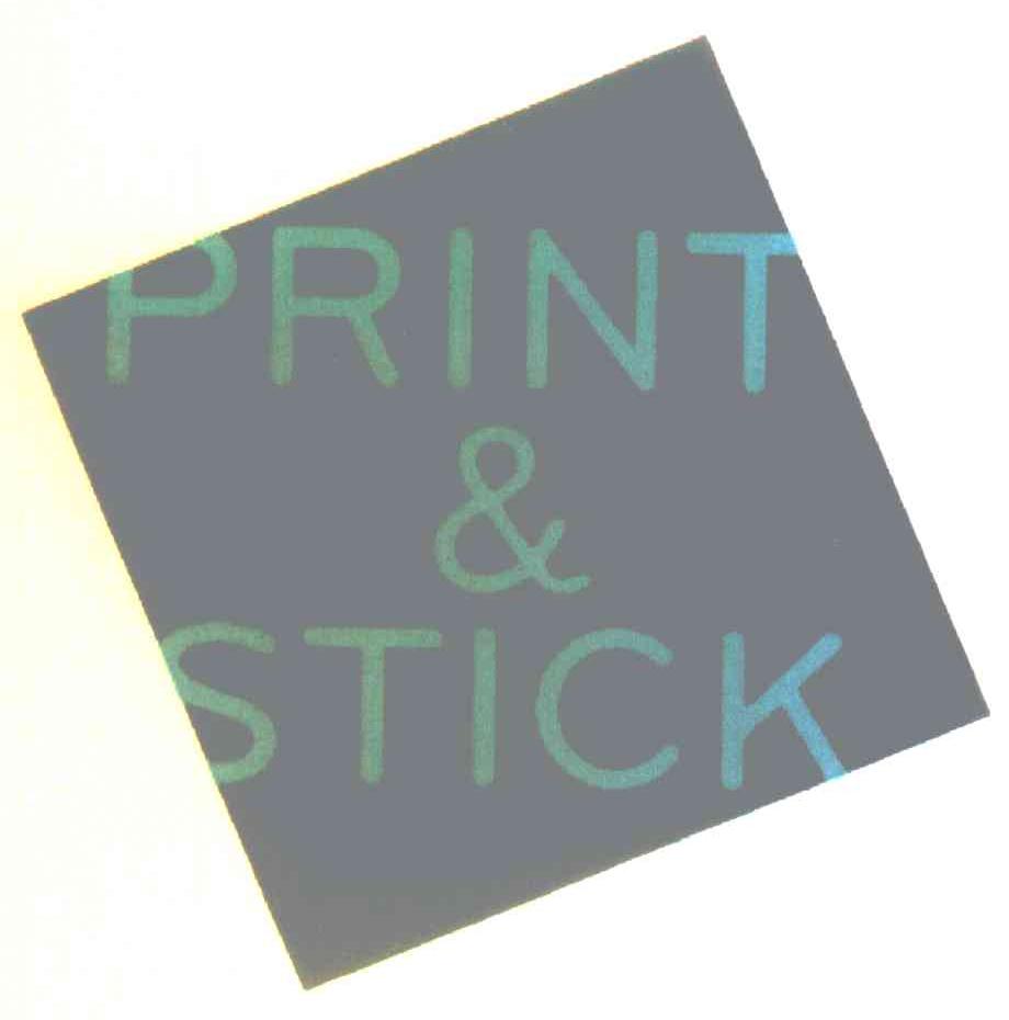 PRINT & STICK