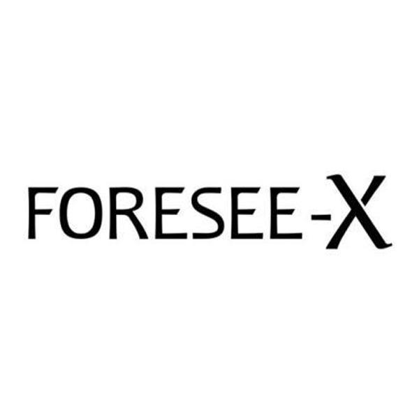 FORESEE-X