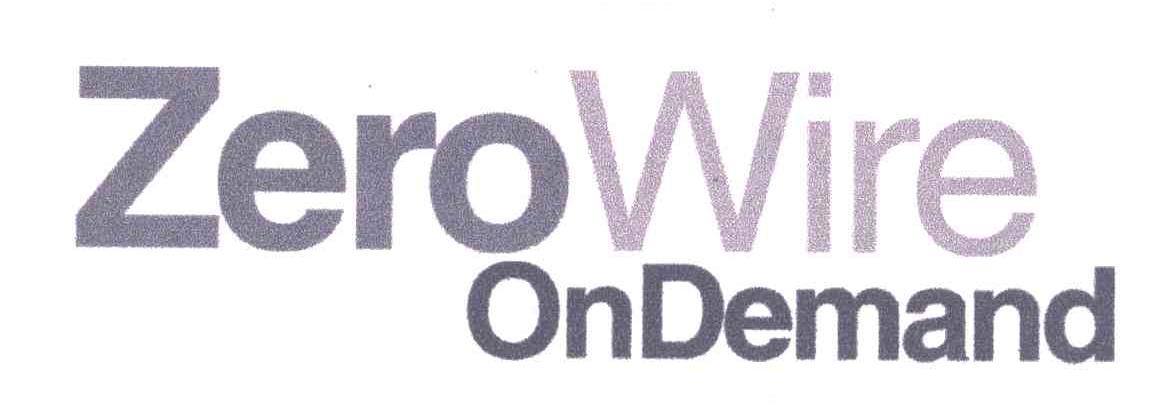 ZEROWIRE ONDEMAND