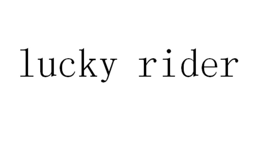 LUCKY RIDER