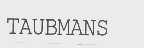 TAUBMANS