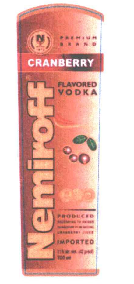 PREMIUM;BRAND;CRANBERRY;FLAVORED;VODKA;NEMIROFF;N