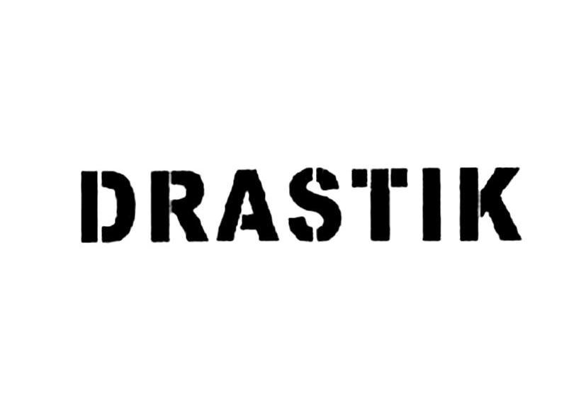 DRASTIK