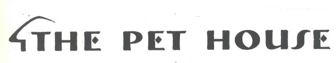 THE PET HOUSE