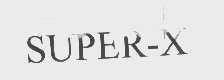 SUPER-X