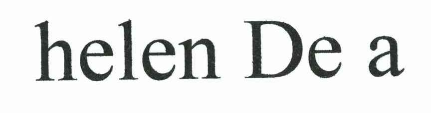 HELEN DE A