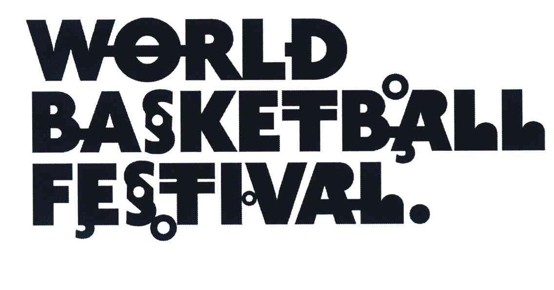 WORLD BASKETBALL FESTIVAL